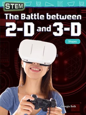 cover image of STEM: The Battle between 2-D and 3-D: Shapes Read-along ebook